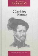 Cover of: Hernan Cortes (Grades Biografias Ilustradas)