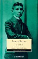 Cover of: El castillo / The Castle (Contemporanea/ Contemporary) by Franz Kafka