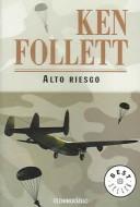Cover of: Alto Riesgo / Jackdaws by Ken Follett