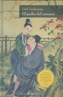 Cover of: El Jardin Del Samurai/the Samurai's Garden by Gail Tsukiyama