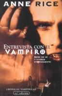 Cover of: Entrevista con el vampiro by Anne Rice