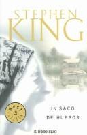 Cover of: Un saco de huesos / Bag of Bones by Stephen King