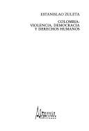 Cover of: Colombia: violencia, democracia y derechos humanos