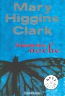 Cover of: El Secreto De La Noche/ Daddy's Little Girl (Best Seller) by Mary Higgins Clark