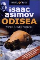 Isaac Asimov's Robot City 1 - Odyssey by Michael P. Kube-McDowell