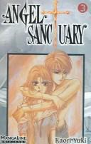 Cover of: Angel Sanctuary 3 by Kaori Yuki