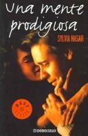 Cover of: Una Mente Prodigiosa / A Beautiful Mind by Sylvia Nasar