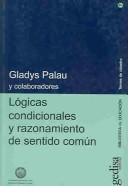 Cover of: Logicas Condicionales Y Razonamiento De Sentido Comun