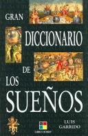 Cover of: Gran Diccionario de los Suenos / Great  Dictionary of Dreams (Humanidades / Humanities)