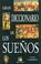 Cover of: Gran Diccionario de los Suenos / Great  Dictionary of Dreams (Humanidades / Humanities)