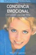 Cover of: Conciencia emocional by Mariano Gonzalez