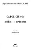 Cover of: Catolicismo by organizador, Pierre Sanchis.