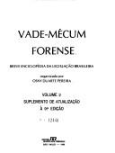Cover of: Vade-mecum forense: Breve enciclopedia da legislacao brasileira