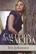 Cover of: Callejon Sin Salida / Blind Alley by Iris Johansen