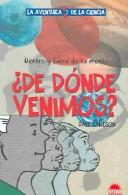 Cover of: De donde venimos? by Dale Carlson