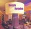 Cover of: Hoteles: Arquitectura y Diseno / Hotels