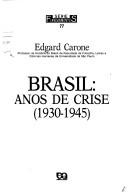 Cover of: Brasil: Anos de crise (1930-1945) (Serie Fundamentos)