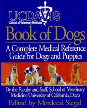 Cover of: UC Davis Book of Dogs  by Mordecai Siegal