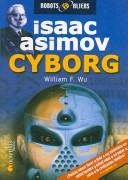 Cover of: Cyborg by William F. Wu