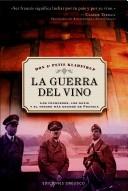 Cover of: La Guerra Del Vino/ Wine and War