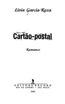 Cover of: Cartão-postal: romance