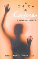 Cover of: La Chica De California/ the Girl from California