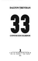 Cover of: 33 contos escolhidos. Contos.