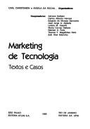 Cover of: Marketing de tecnologia: textos e casos