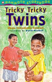 The Tricky, Tricky Twins by Kate Elizabeth Ernest