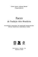 Cover of: Faces da tradição afro-brasileira by Carlos Caroso e Jeferson Bacelar, organizadores.
