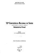 Cover of: Relatório final by Conferência Nacional de Saúde (Brazil) (12nd 2003 Brasília, Brazil), Conferência Nacional de Saúde (Brazil) (12nd 2003 Brasília, Brazil)