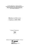 Cover of: Memórias da educação: Campinas, 1850-1960