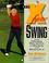 Cover of: The X-factor swing