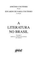 A literatura no Brasil by Afrânio Coutinho