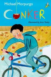 Cover of: Conker (Yellow Banana Books) by Michael Morpurgo, Michael Morpurgo