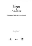 Cover of: Fazer a América by Boris Fausto