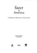 Cover of: Fazer a America: A imigracao em massa para a America Latina
