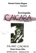 Cover of: Enciclopédia Caiçara: Falares Caiçaras - Vol. 2