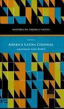 Cover of: America Latina Colonial (Historia Da America Latina, Volume II)