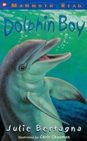 Cover of: Dolphin Boy | Julie Bertagna