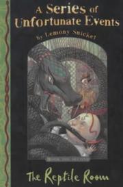 Cover of: The Reptile Room (A Series of Unfortunate Events, Book 2) by Lemony Snicket