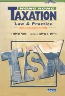 Cover of: Hong Kong Taxation: Law and Practice, 2003-04
