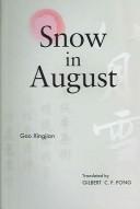 Cover of: Snow in August by Gao Xingjian