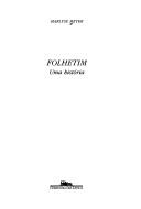 Cover of: Folhetim: uma história