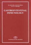 Cover of: Gastrointestinal Immunology: Proceedings of the Conference on Gastrointestinal Immunology  by 