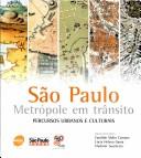 Cover of: São Paulo: Metrópole em Trânsito: Percursos Urbanos e Culturais