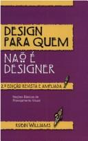 Design para quem na o e  designer by Robin Williams