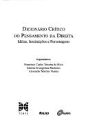 Dicionário crítico do pensamento da direita by Francisco Carlos Teixeira Silva