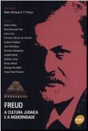 Cover of: Freud: a cultura judaica e a modernidade