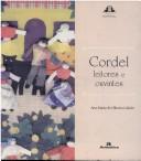 Cover of: Cordel by Ana Maria de Oliveira Galvão